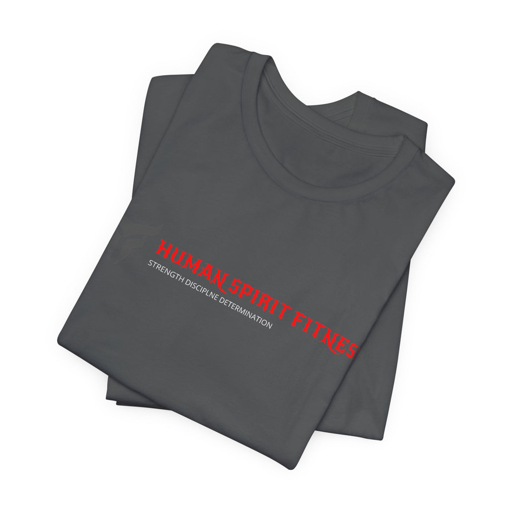 Fitness T-Shirt — "Human Spirit Fitness" Tee with "The Power of The Human Spirit" Back Design