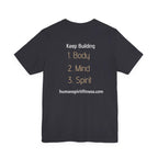Human Spirit Fitness Unisex Tee - Body Mind Spirit Empowerment Shirt