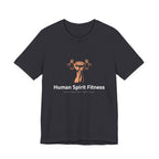 Human Spirit Fitness Unisex Tee - Body Mind Spirit Empowerment Shirt