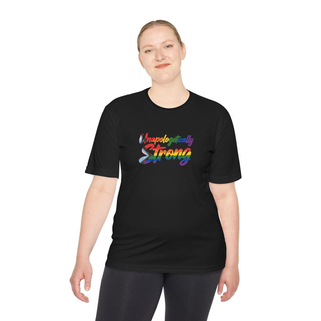 Unapologetically Strong Moisture-Wicking Tee — Rainbow Pride Fitness Shirt