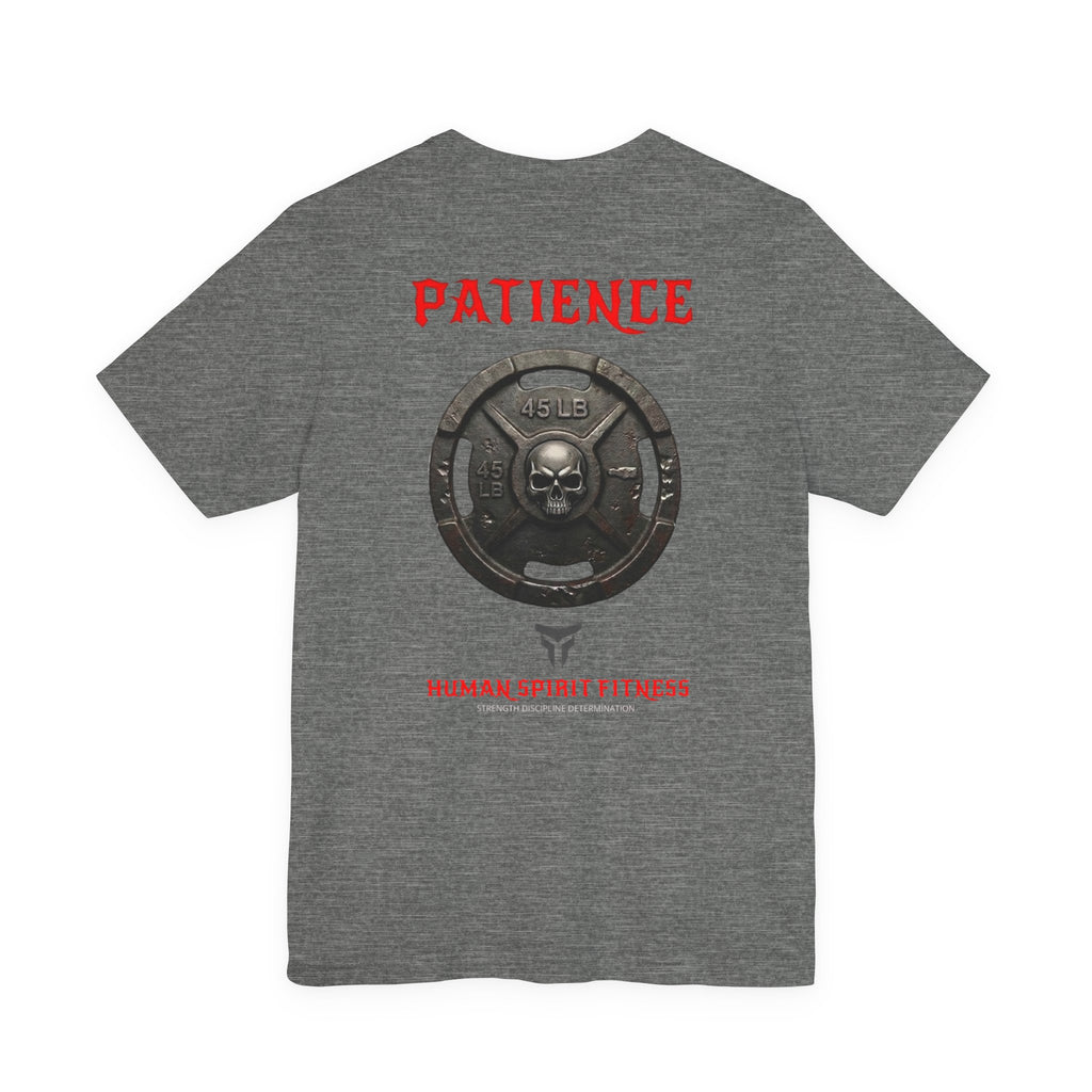 Human Spirit Fitness "Patience" Weight Plate T-Shirt