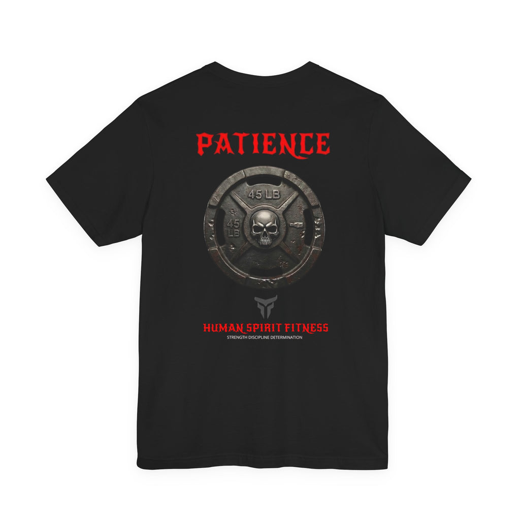 Human Spirit Fitness "Patience" Weight Plate T-Shirt