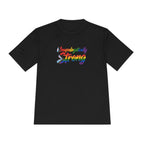 Unapologetically Strong Moisture-Wicking Tee — Rainbow Pride Fitness Shirt