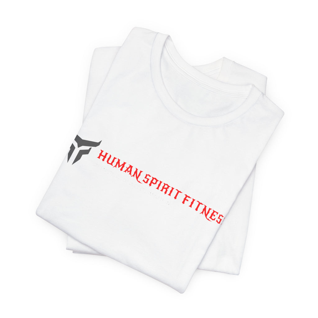 Fitness T-Shirt — "Human Spirit Fitness" Tee with "The Power of The Human Spirit" Back Design