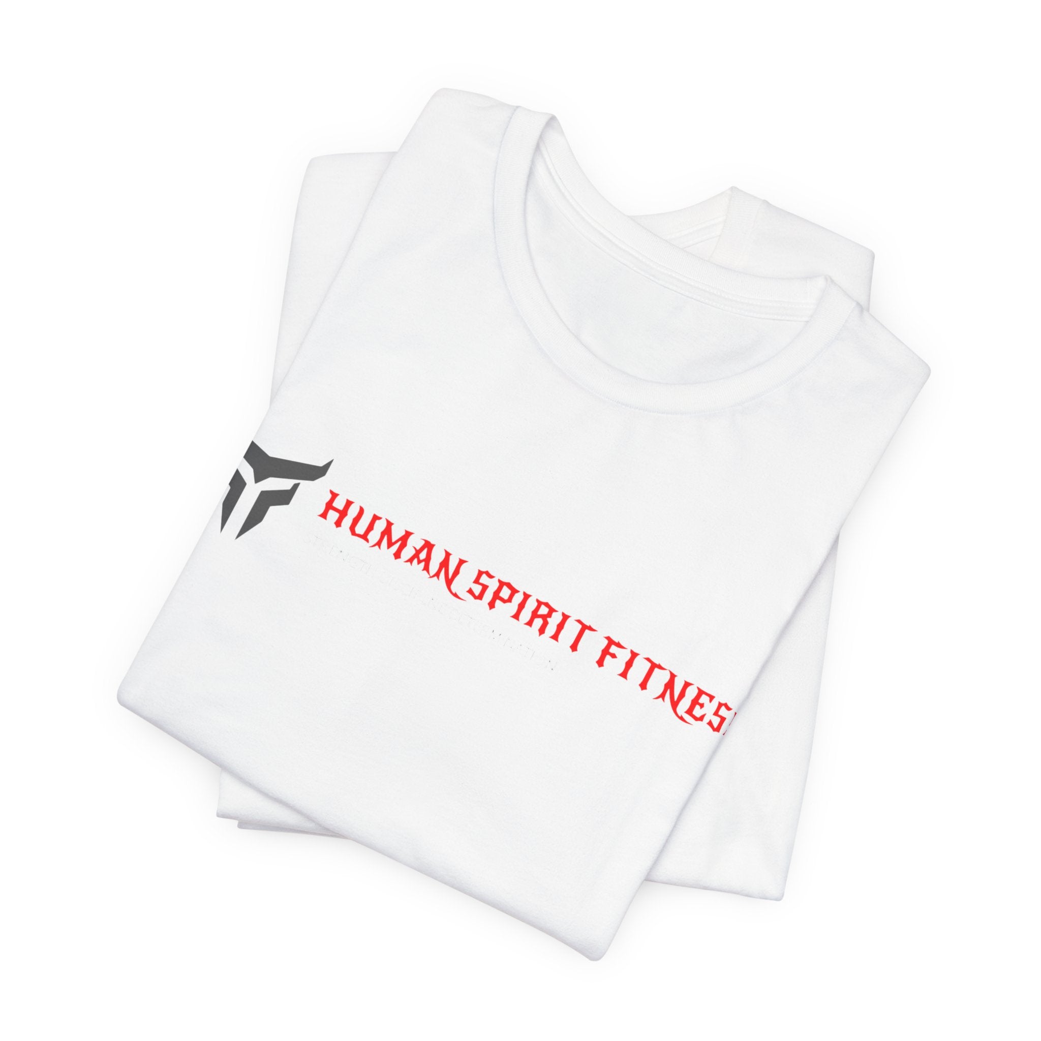 Fitness T-Shirt — "Human Spirit Fitness" Tee with "The Power of The Human Spirit" Back Design