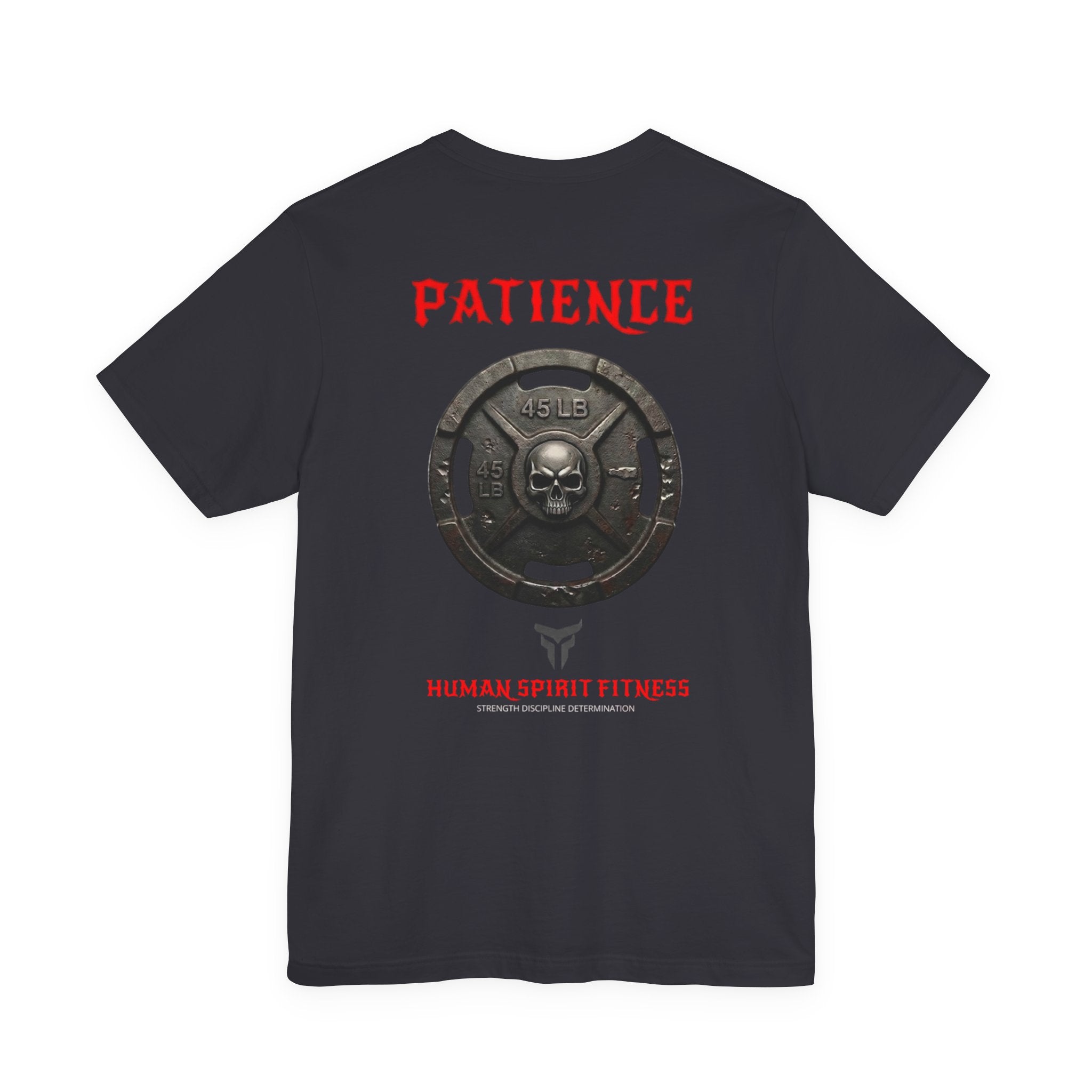 Human Spirit Fitness "Patience" Weight Plate T-Shirt