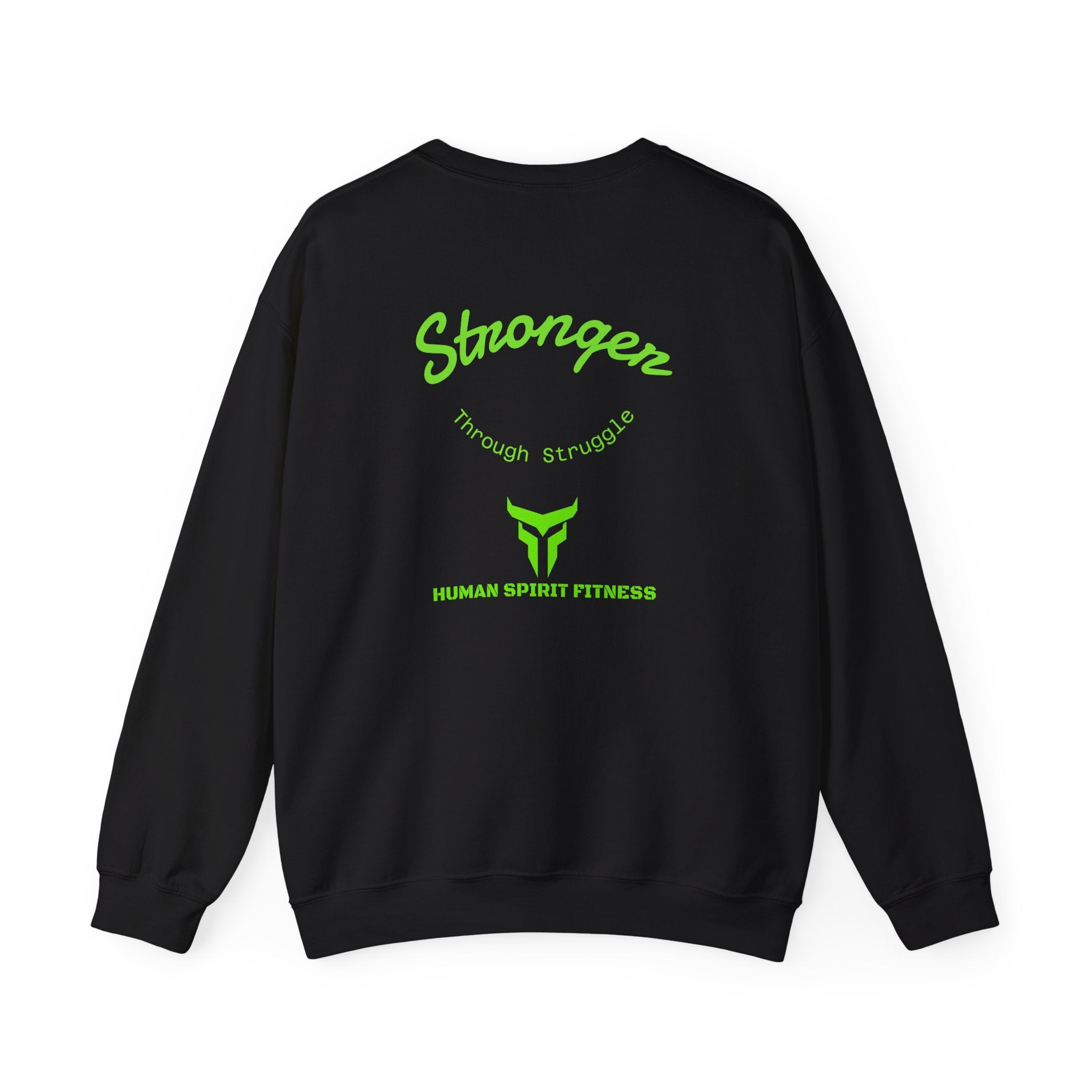 Human Spirit Fitness "Stronger Through Struggle" Crewneck Sweatshirt