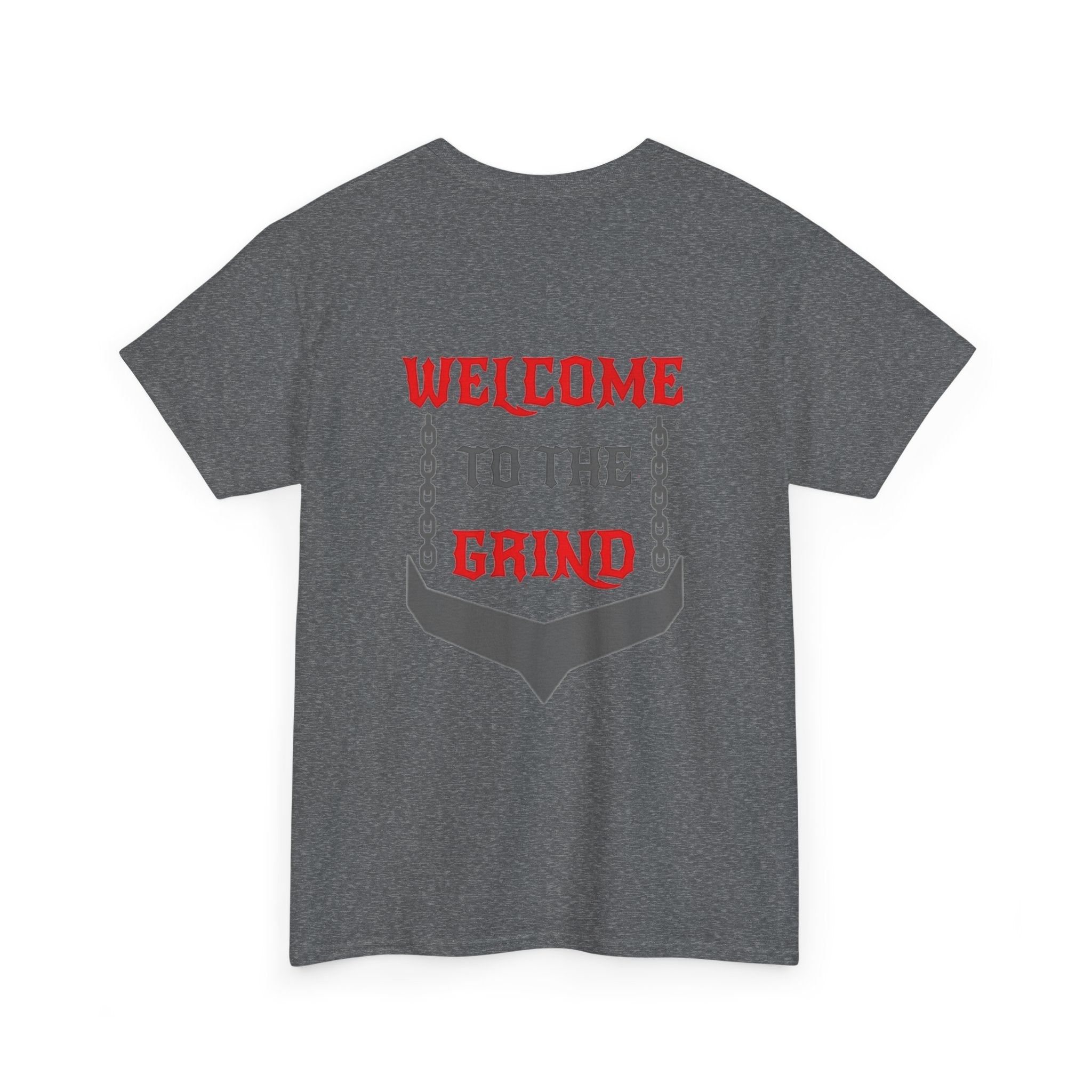 Welcome to the Grind Fitness Tee — Human Spirit Fitness Gym Shirt