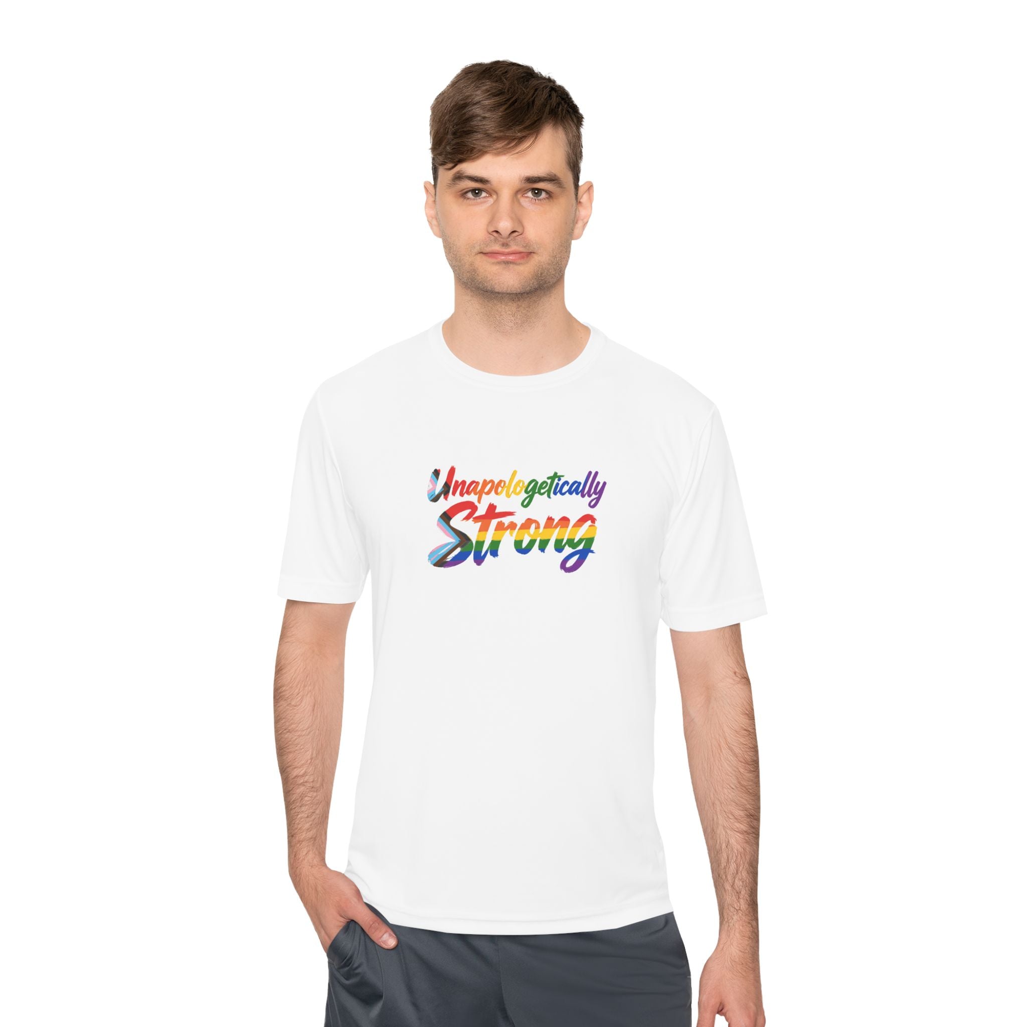 Unapologetically Strong Moisture-Wicking Tee — Rainbow Pride Fitness Shirt